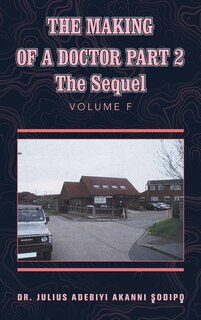 Couverture_The Making of a Doctor Part 2