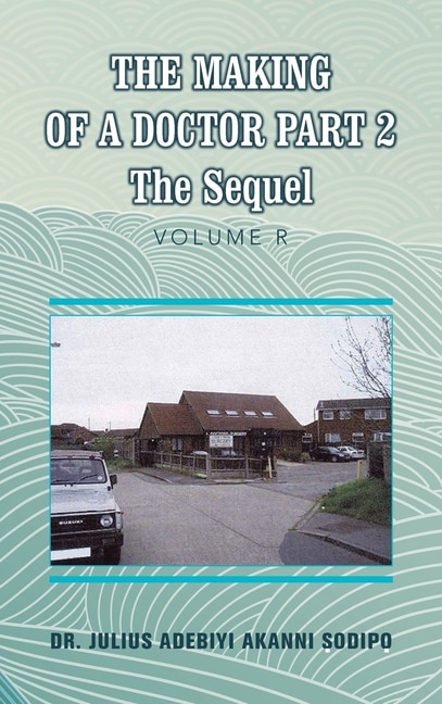 Front cover_The Making of a Doctor Part 2