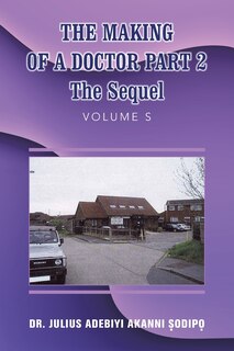 Couverture_The Making of a Doctor Part 2