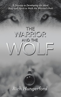 Front cover_The Warrior and the Wolf