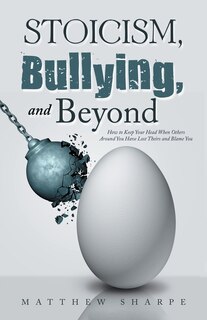 Front cover_Stoicism, Bullying, and Beyond