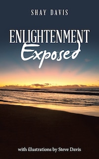 Enlightenment Exposed