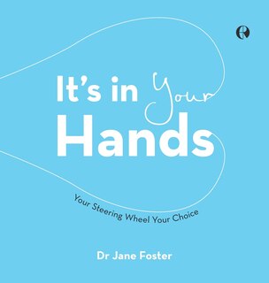 Front cover_It's in Your Hands