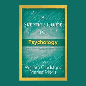 Front cover_A Skeptic&rsquo;s Guide to Psychology