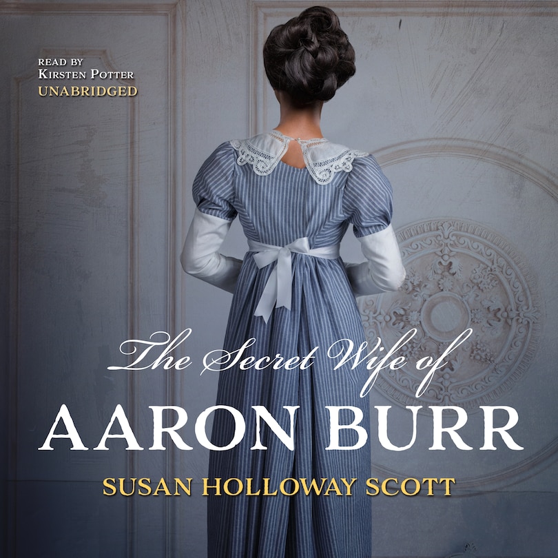 Couverture_The Secret Wife Of Aaron Burr