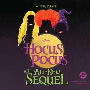 Front cover_Hocus Pocus And The All-new Sequel