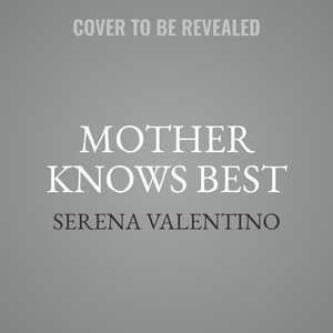 Front cover_Mother Knows Best