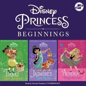 Front cover_Disney Princess Beginnings: Jasmine, Tiana & Aurora
