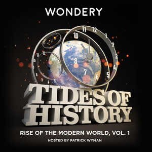 Couverture_Tides Of History: Rise Of The Modern World, Vol. 1