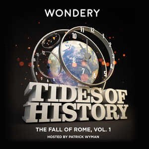 Front cover_Tides Of History: The Fall Of Rome, Vol. 1