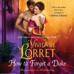 How To Forget A Duke