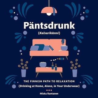 Couverture_Pantsdrunk: Kalsarikanni Lib/E