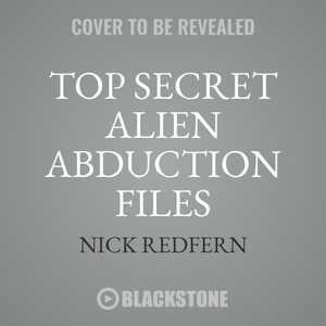 Couverture_Top Secret Alien Abduction Files
