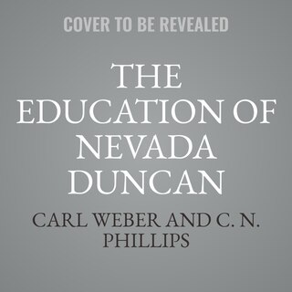 Couverture_The Education Of Nevada Duncan
