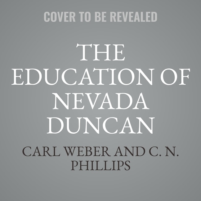 Couverture_The Education Of Nevada Duncan