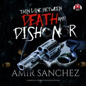 Couverture_Thin Line Between Death And Dishonor
