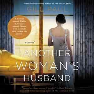 Another Woman's Husband: A Novel by Gill Paul