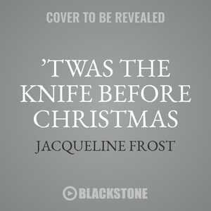 Front cover_’Twas the Knife before Christmas