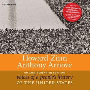 Voices of a People’s History of the United States, 10th Anniversary Edition