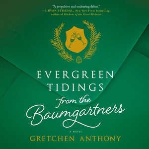 Front cover_Evergreen Tidings From The Baumgartners