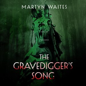 Front cover_The Gravedigger’s Song