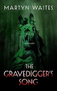 Front cover_The Gravedigger’s Song
