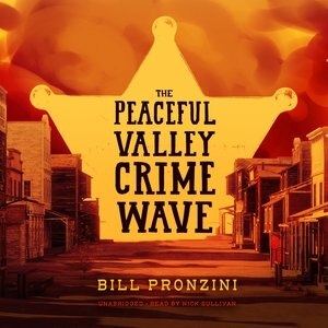 Front cover_The Peaceful Valley Crime Wave