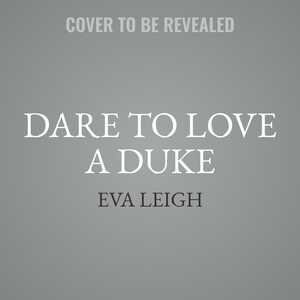 Dare To Love A Duke: The London Underground