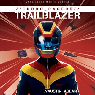 Couverture_Turbo Racers: Trailblazer Lib/E