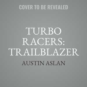 Turbo Racers: Trailblazer
