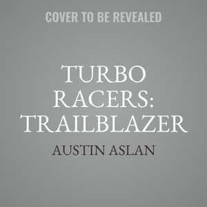 Turbo Racers: Trailblazer