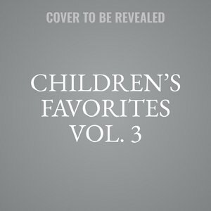 Front cover_Children’s Favorites, Vol. 3