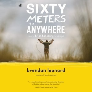 Sixty Meters To Anywhere