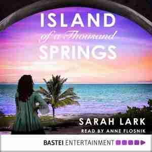 Island Of A Thousand Springs de Sarah Lark