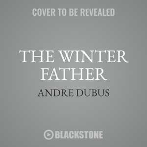 The Winter Father: Collected Short Stories And Novellas, Volume 2