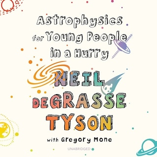 Front cover_Astrophysics For Young People In A Hurry