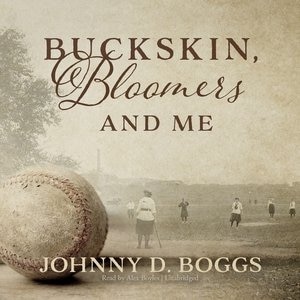Front cover_Buckskin, Bloomers, And Me