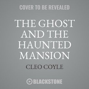 Couverture_The Ghost And The Haunted Mansion