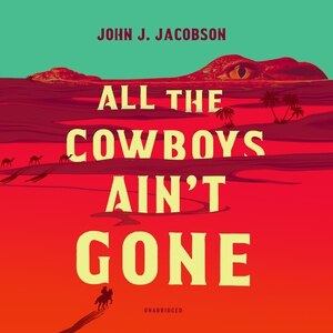 Couverture_All the Cowboys Ain’t Gone