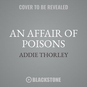 Front cover_An Affair Of Poisons