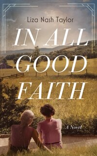 Front cover_In All Good Faith