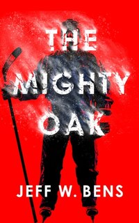 Front cover_The Mighty Oak