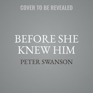 Front cover_Before She Knew Him