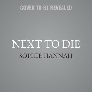 The Next To Die: A Novel