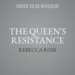 The Queen's Resistance