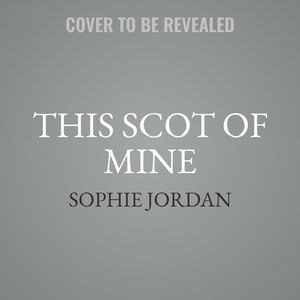 This Scot Of Mine: The Rogue Files