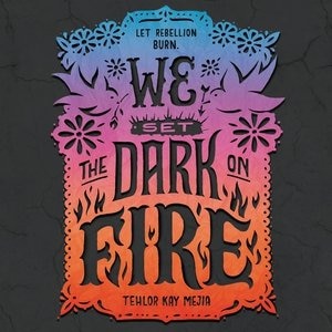 Front cover_We Set The Dark On Fire