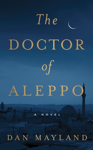Front cover_The Doctor of Aleppo