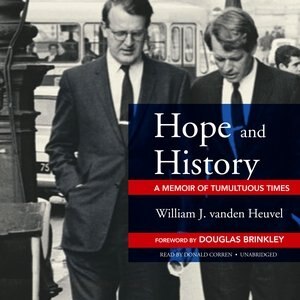 Hope And History: A Memoir Of Tumultuous Times