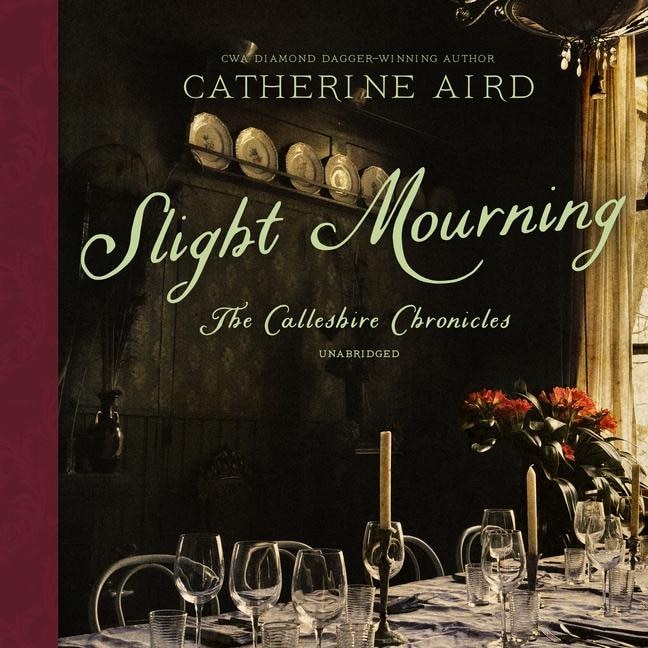 Slight Mourning: The Calleshire Chronicles